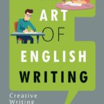 The Art of English Writing Creative Writing 2nd